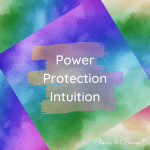 Protection Power Intuition
