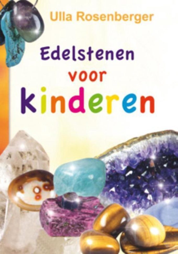 Edelstenen voor kinderen - Ulla Rosenberger