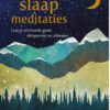 Slaap meditaties